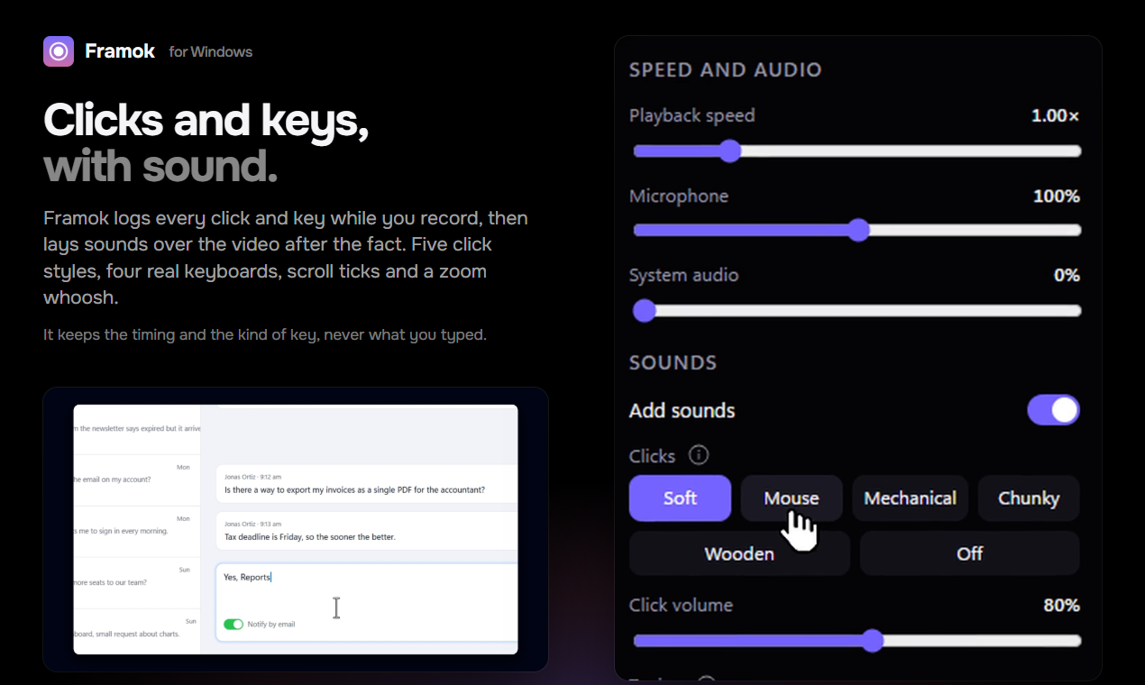 The Framok editor's Sounds section: an Add sounds switch, five click styles (Soft, Mouse, Mechanical, Chunky, Wooden) and a click volume slider at 80 percent, next to a support inbox being typed into
